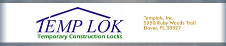 Templok temporary construction locks